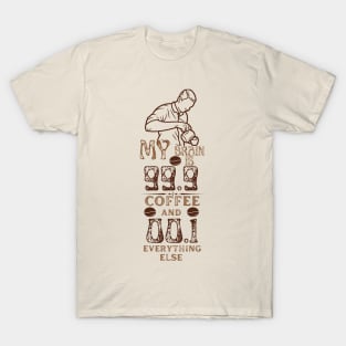 My Brain Is 99.9 Coffee And 00.1 Everything Else T-Shirt